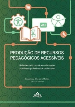 Produção de resurcos pedagógicos acessíveis